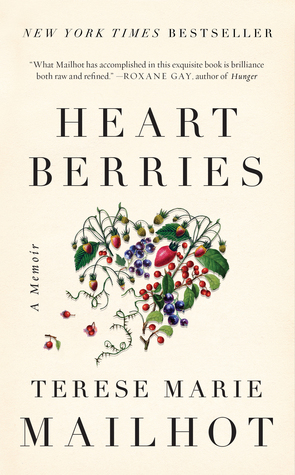 Book Review: Heart Berries by Terese Marie Mailhot