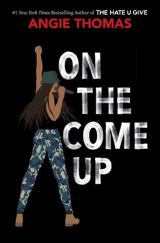 Book Review: On The Come Up by Angie Thomas