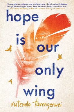 Book Review: Hope Is Our Only Wing by Rutendo Tavengerwei