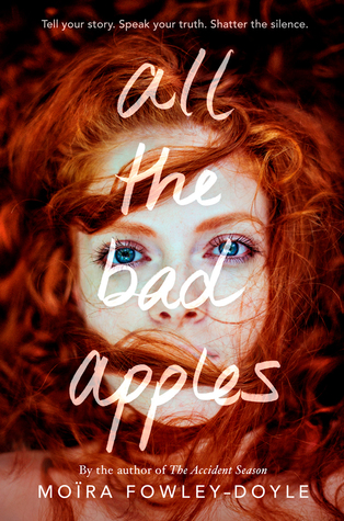 Book Review: All The Bad Apples by Moïra Fowley-Doyle