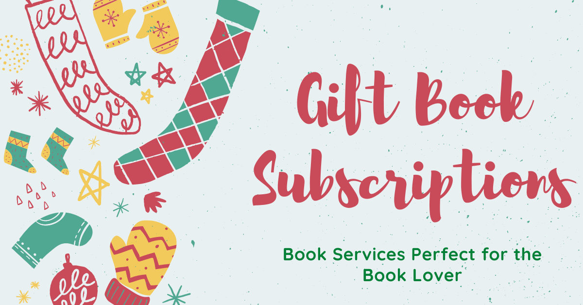 Book Subscriptions for the Book Lover In Your Life