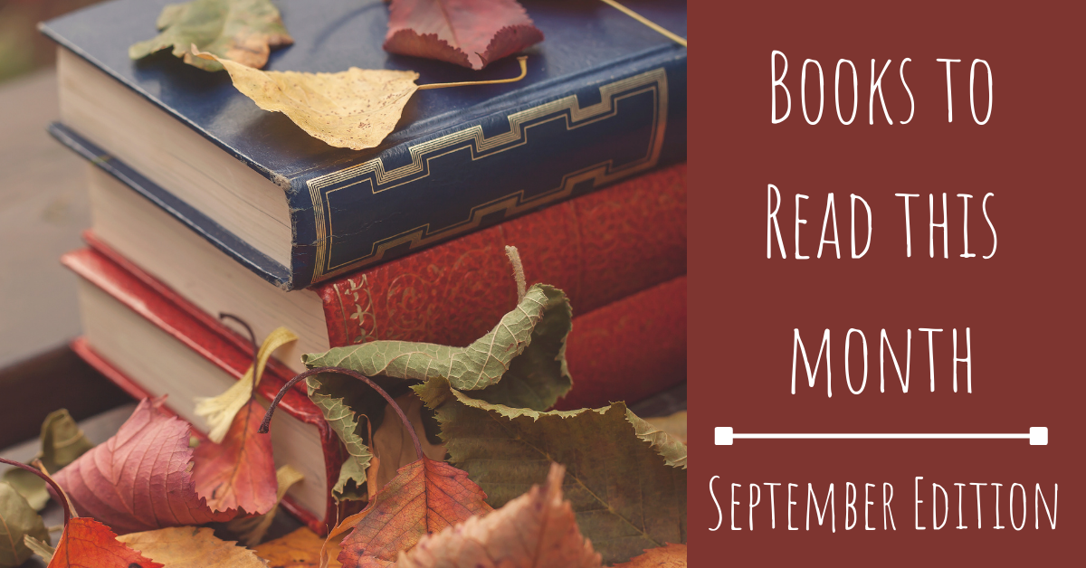 Books to Read This Month: September Edition
