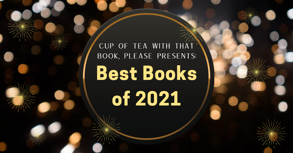 Cup of Tea’s Best Books of 2021: Teen and Young Adult Books