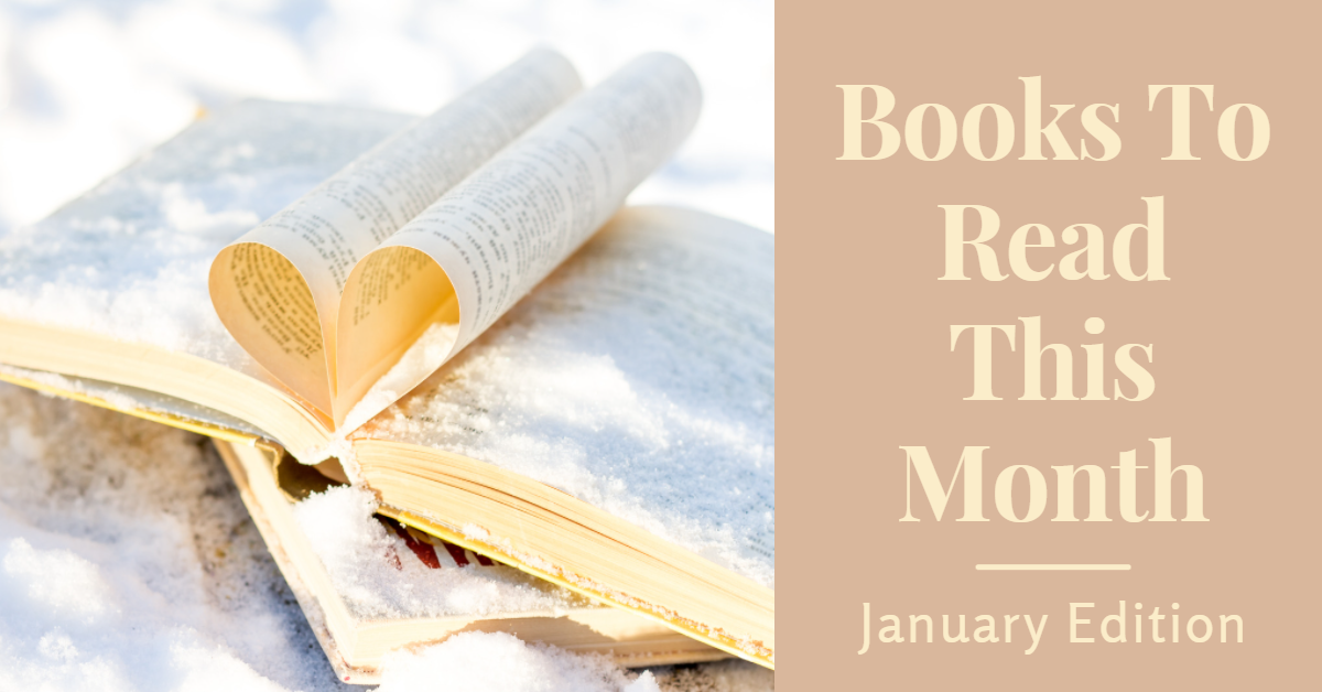 Books to Read This Month: January Edition