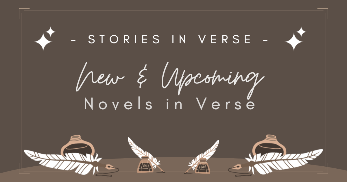 Stories in Verse: New & Upcoming Novels in Verse in 2024