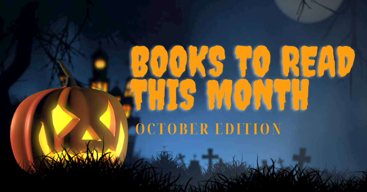 Books to Read This Month: October Edition