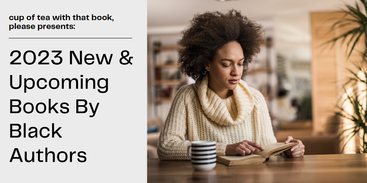 2023 New and Upcoming Books by Black Authors