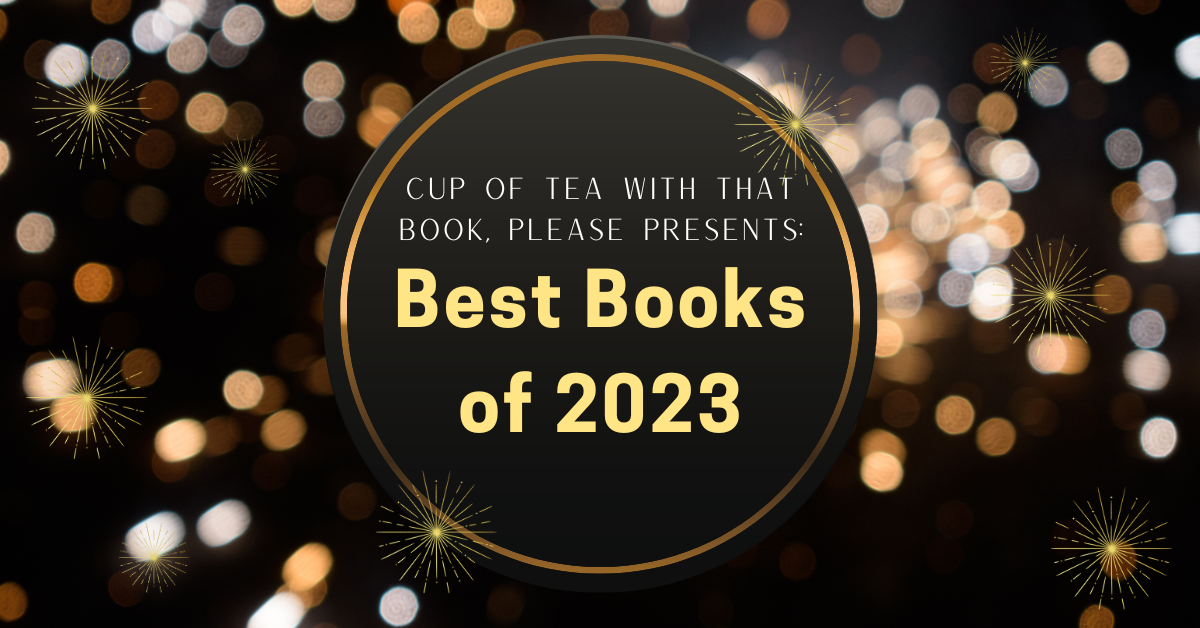 Cup of Tea’s Best Books of 2023: Fiction and Young Adult Books